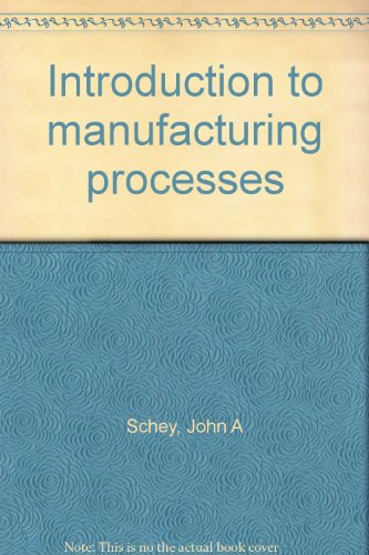 Book Introduction to manufacturing processes free