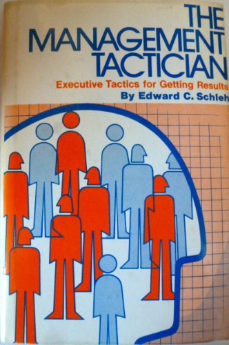 Book The management tactician;: Executive tactics for getting results free