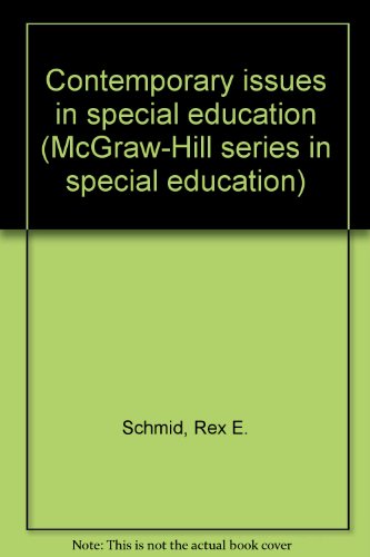 Book Contemporary Issues in Special Education (McGraw-Hill Designing with Systems Series) free