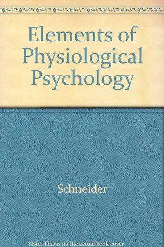 Book Elements of Physiological Psychology free