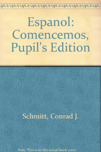 Book Espanol: Comencemos, Pupil's Edition (English and Spanish Edition) free