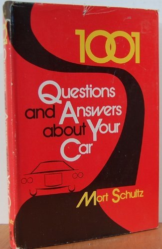 Book 1001 Questions and Answers About Your Car free