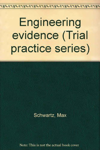Book Engineering Evidence (trial Practice Series) free