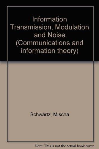 Book Information transmission, modulation, and noise: A unified approach to communication systems (McGraw-Hill series in electrical engineering) free