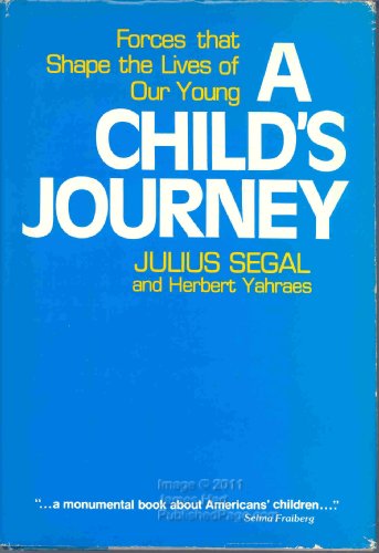 Book A Child's Journey: Forces That Shape the Lives of Our Young free