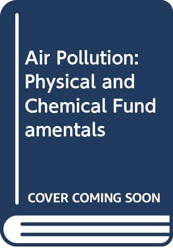 Book Air Pollution: Physical and Chemical Fundamentals free