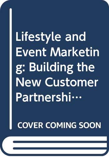 Book Lifestyle and Event Marketing: Building the New Customer Partnership free