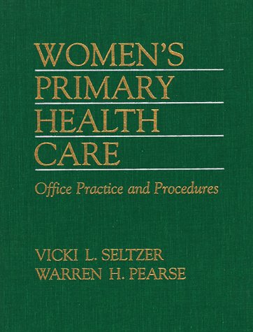 Book Women's Primary Health Care: Office Practice and Procedures free