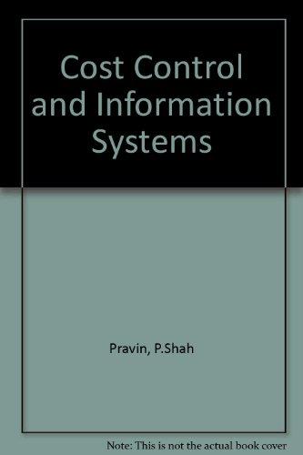 Book Cost Control And Information Systems: A Complete Guide To Effective Design And Implementation free