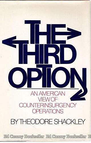 Book The third option: An American view of counterinsurgency operations free