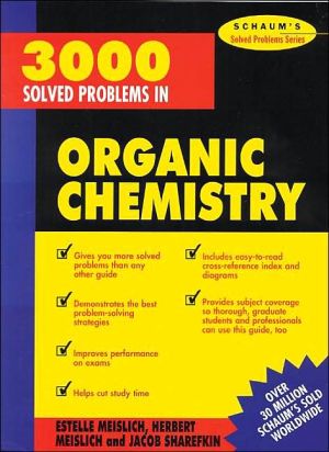 Book 3000 Solved Problems in Organic Chemistry (Schaum's Solved Problems) free