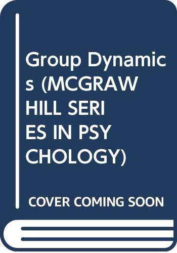 Book Group Dynamics (MCGRAW HILL SERIES IN PSYCHOLOGY) free