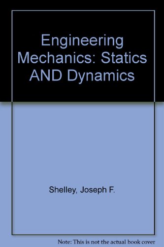 Book Engineering Mechanics: Statics and Dynamics free