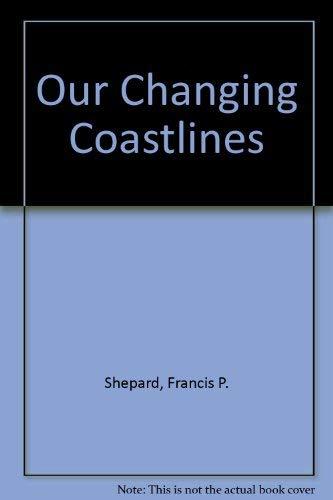 Book Our changing coastlines free