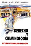 Book Derecho Y Criminologia: Lecturas Y Vocabulario En Espanol/Law and Criminology (Schaum's Foreign Language Series) (Spanish and English Edition) free