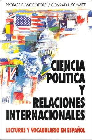 Book Ciencia Política y Relaciones Internacionales: Lecturas y Vocabulario en Español (Schaum's Foreign Language Series) (Spanish Edition) free