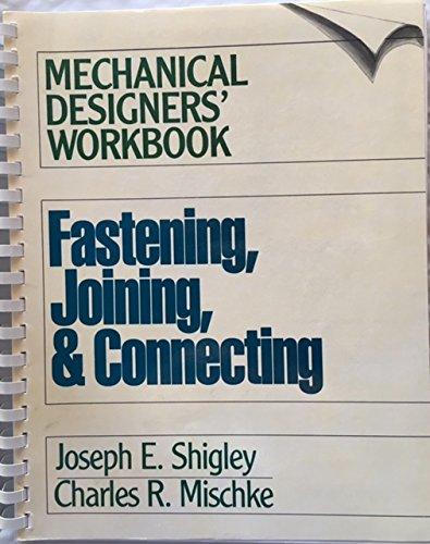 Book Fastening, Joining and Connecting (Mechanical Designer's Workbook Series) free
