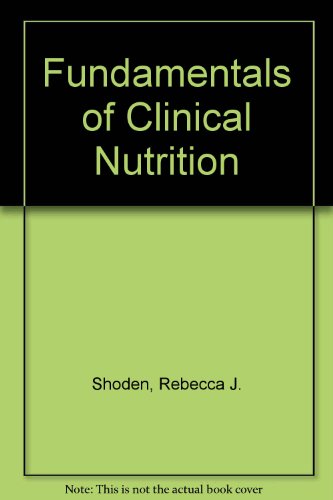 Book Fundamentals of clinical nutrition free