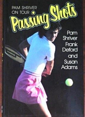Book Passing Shots: Pam Shriver on Tour free