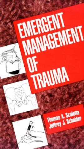 Book Emergent Management of Trauma free