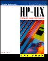 Book Hp-Ux System and Administration Guide (J. Ranade Workstation Series) free
