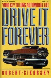 Book Drive It Forever: Your Key to Long Automobile Life free