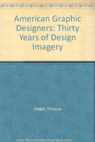 Book American Graphic Designers: Thirty Years of Design Imagery free