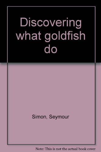 Book Discovering What Goldfish Do free