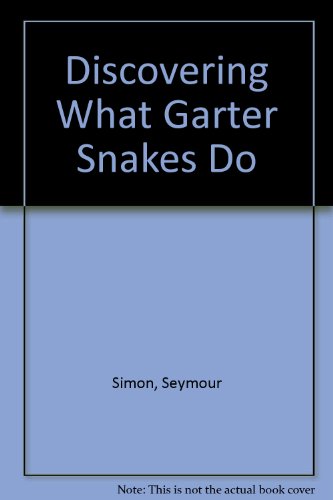 Book Discovering What Garter Snakes Do free