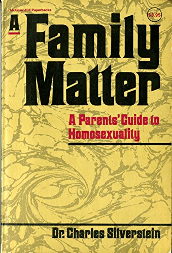 Book A Family Matter : A Parent's Guide To Homosexuality free