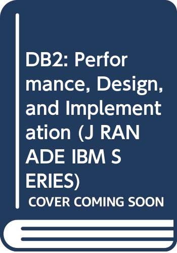 Book DB2: Performance, Design, and Implementation (J RANADE IBM SERIES) free