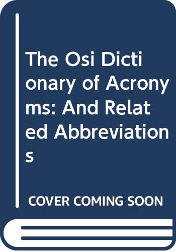Book The Osi Dictionary of Acronyms: And Related Abbreviations free
