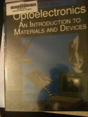 Book Optoelectronics: An Introduction to Materials and Devices (Electrical and Computer Engineering) free