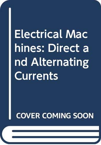 Book Electrical Machines: Direct and Alternating Currents free