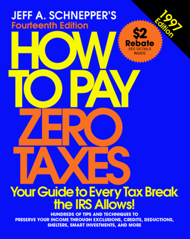 Book How to Pay Zero Taxes (Annual) free