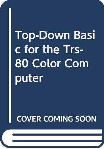 Book Top-down Basic For The Trs-80 Color Computer free