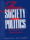 Book American Society And Politics: Institutional, Historical, and Theoretical Perspectives free