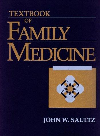 Book Textbook of Family Medicine: Defining and Examining the Discipline free
