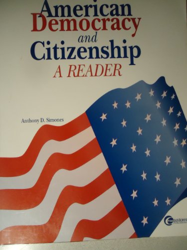 Book American Democracy and Citizenship: A Reader free