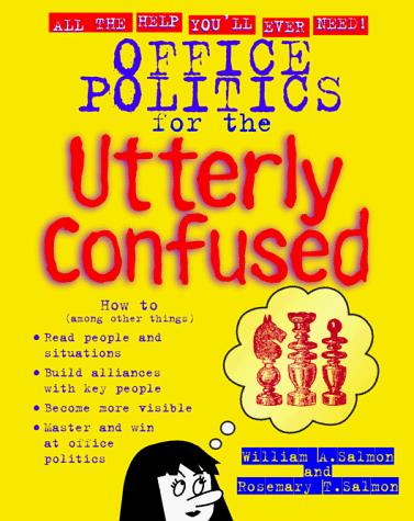 Book Office Politics for the Utterly Confused (Office Politics Series) free