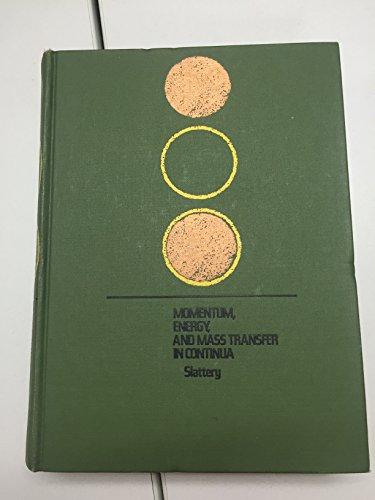 Book Momentum, energy, and mass transfer in continua (McGraw-Hill chemical engineering series) free