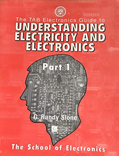 Book The Tab Electronics Guide to Understanding Electricity and Electronics Part 1 free