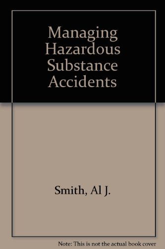 Book Managing Hazardous Substances Accidents free