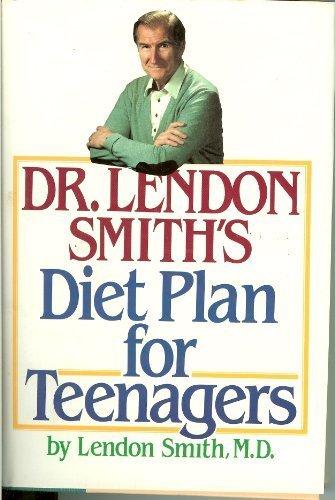 Book Dr. Lendon Smith's Diet Plan for Teenagers free
