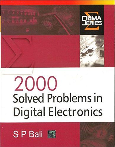 Book 2000 Solved Problems in Digital Electron [Paperback] [Jan 01, 2008] S P Bali free