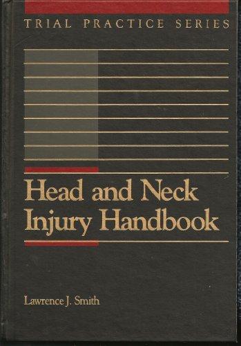 Book Head and Neck Injury Handbook (Trial Practice Series) free
