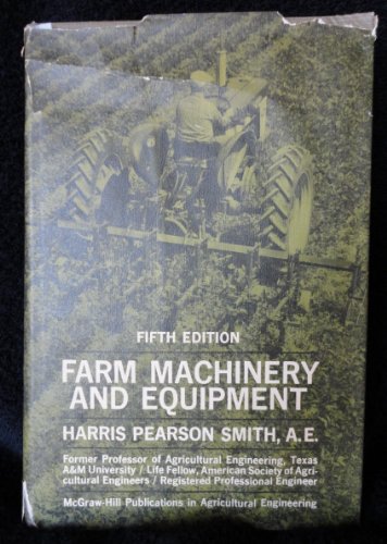 Book Farm Machinery and Equipment (McGraw-Hill Publications in the Agricultural Sciences) free