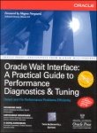 Book Oracle Wait Interface: A Practical Guide to Perfor free