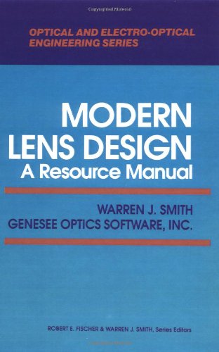 Book Modern Lens Design: A Resource Manual free