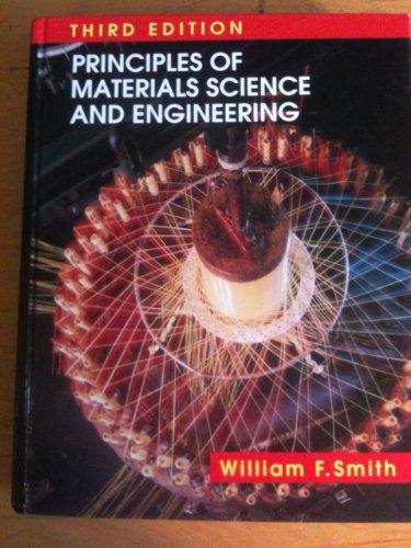 Book Principles of Materials Science and Engineering (MCGRAW HILL SERIES IN MATERIALS SCIENCE AND ENGINEERING) free